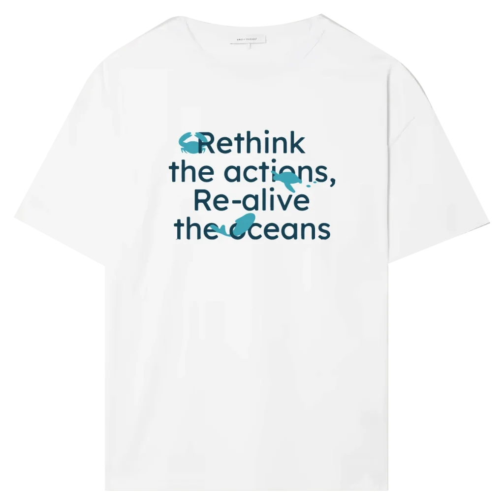 เสื้อยืดจากขยะทะเลรีไซเคิล คอลเลกชัน Re-think the Actions ของ ocyco